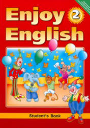 Enjoy English 2 класс..